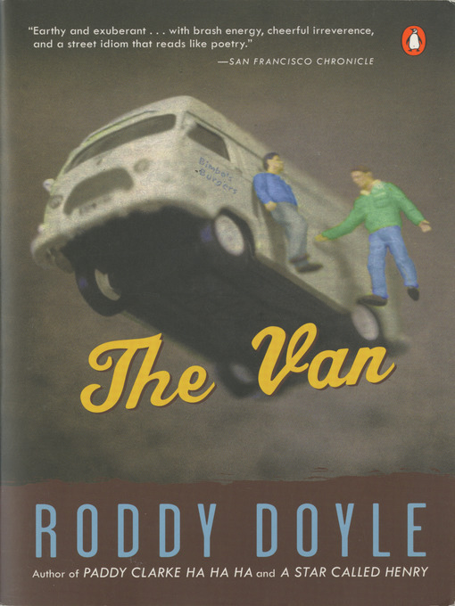 Title details for The Van by Roddy Doyle - Available